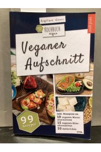 Veganer Aufschnitt. Best of Kochbuch vegan.