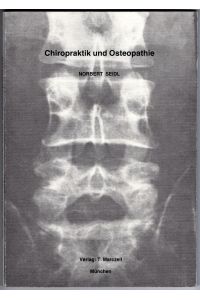 Chiropraktik und Osteopathie.