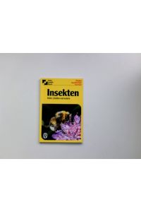Insekten : Käfer, Libellen und andere.   - Text: Alfred Handel. Gesamtbearb.: Dorothee Eisenreich / Dreipunkt-Buch