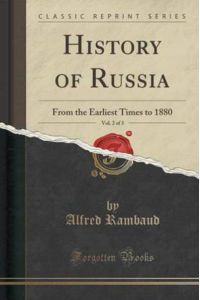 Rambaud, A: History of Russia, Vol. 2 of 3