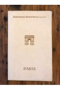Paris: Athenäum-KunstReiseführer