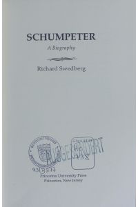 Schumpeter.   - A biography.