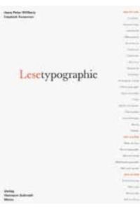 Lesetypographie / Hans Peter Willberg ; Friedrich Forssman  - Ein Handbuch für die tägliche Praxis, nicht nur ein Lehrbuch