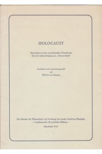 Holocaust.   - Materialien zu einer amerikanischen Fernsehserie über die Judenverfolgung im Dritten Reich.
