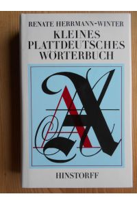 Kleines plattdeutsches Wörterbuch für den mecklenburgisch-vorpommerschen Sprachraum.   - Hinstorff-Bökerie ; 18 : Niederdeutsche Sprache und Literatur