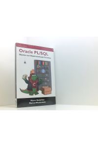 Oracle PL/SQL - Objekte und objektrelationale Techniken  - Objekte und objektrelationale Techniken