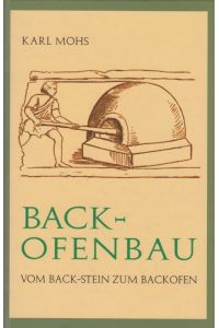Backofenbau  - Vom Back-Stein zum Backofen