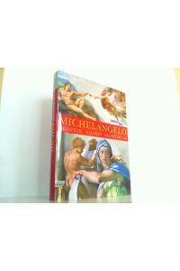 Michelangelo - Skulptur, Malerei, Architektur. Aus dem Engl. von Karin Ledolte, Monte von DuMont.