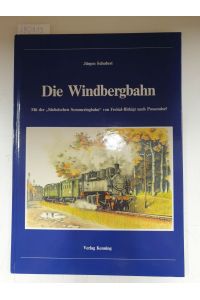 Die Windbergbahn - Mit der Sächsischen Semmeringbahn von Freital-Birkigt nach Possendorf :