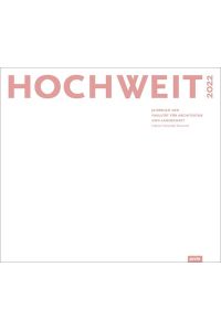 HOCHWEIT 2022  - Jahrbuch der Fakultät für Architektur und Landschaft, Leibniz Universität Hannover