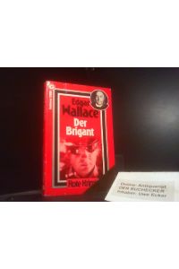 Der Brigant : Kriminalroman = The brigand.   - [Aus d. Engl. übertr. von Ravi Ravendro] / Goldmann-Taschen-Krimi ; 111