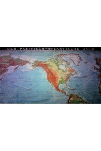 Der Pazifisch-Atlantische Raum, Maßstab 1:12. 000. 000