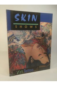 Skin Shows  - The Art of Tattoo