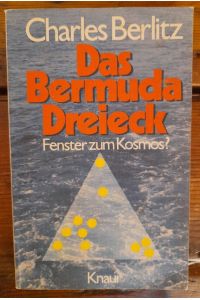 Das Bermuda-Dreieck - Fenster zum Kosmos?