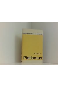 Pietismus  - Martin Schmidt