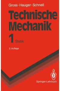 Technische Mechanik  - Band 1: Statik