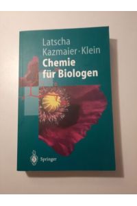 Latscha, Kazmaier, Klein Chemie für Biologen