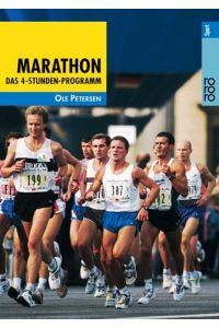 Marathon  - das 4-Stunden-Programm ; vom Anfang bis zum Finish