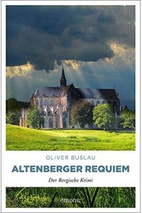 Altenberger Requiem.   - Der Bergische-Krimi; Emons: Kriminalroman