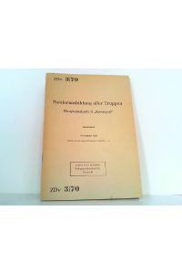 Pionierausbildung aller Truppen Hauptabschnitt B - Sprengen. HDv 3/72. November 1958 - Hier Nachdruck März 1961.