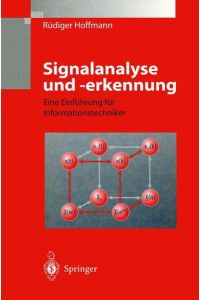 Signalanalyse und -erkennung  - Eine Einführung für Informationstechniker