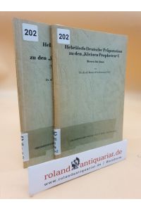 Hebräisch-deutsche Präparation zu den Kleinen Propheten (2 Bände) / Band 1: Hosea bis Josua ; Band 2: Micha bis Maleachi.