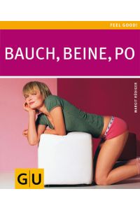 Bauch, Beine, Po (GU Feel good!)  - Margit Rüdiger