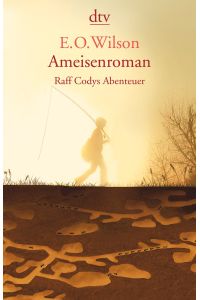 Ameisenroman  - Raff Codys Abenteuer ; Roman