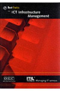 ICT Infrastructure Management (It Infrastructure Library Series)