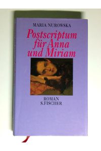 Postscriptum für Anna und Miriam  - Roman