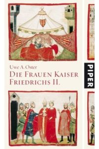 Die Frauen Kaiser Friedrichs II.
