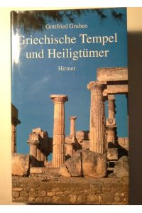 Griechische Tempel und Heiligtümer.   - Aufnahmen von Max und Albert Hirmer