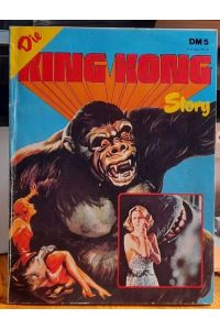 Die King-Kong-Story