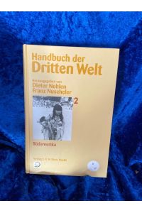 Handbuch der Dritten Welt, 8 Bde. , Bd. 2, Südamerika  - Südamerika