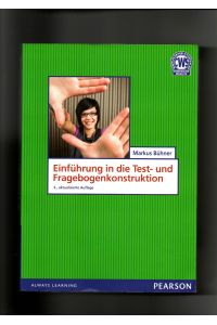 Markus Bühner, Einführung in die Test- und Fragebogenkonstruktion / 3. Auflage