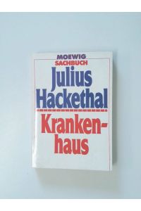 Krankenhaus  - Julius Hackethal