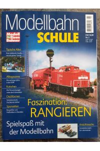 MEB Modellbahn Schule Nr. 2 - Faszination: Rangieren - ModellEisenBahner