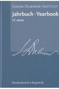 Jahrbuch des Simon-Dubnow-Instituts / Simon Dubnow Institute Yearbook  - IX, 2010