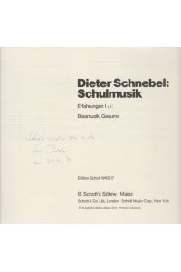 Schulmusik. [Widmungsexemplar].   - Erfahrungen I 1,2 -- Blasmusik, Gesums - Edition Schott WKS 17.
