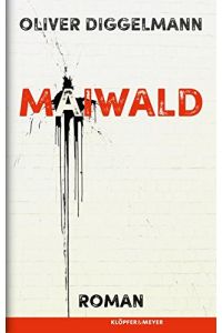 Maiwald: Roman.