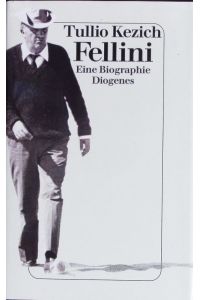 Fellini.   - Eine Biographie.