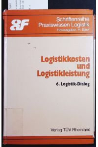 Logistikkosten und Logistikleistung.