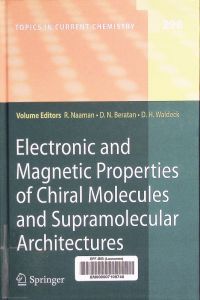 Electronic and Magnetic Properties of Chiral Molecules and Supramolecular Architectures.