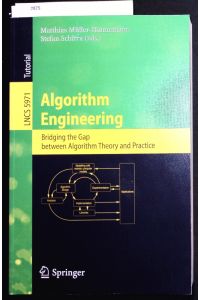 Algorithm Engineering.   - Bridging the Gap between Algorithm Theory and Practice.