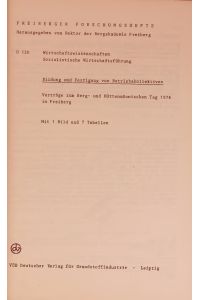 Bildung und Festigung von Betriebskollektiven.   - Vorträge zum Berg- und Hüttenmännischen Tag 1978 in Freiberg