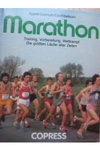 Marathon Training, Vorbereitung , Wettkampf  - Die größten Läufer aller Zeiten