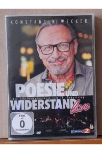 Poesie und Widerstand LIVE. Das Jubiläumskonzert zum 70. Geburtstag (DVD-Film)