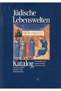Jüdische Lebenswelten Katalog.