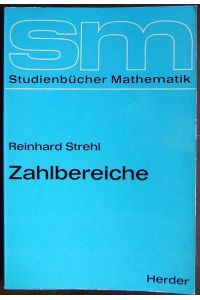 Zahlbereiche  - : Studienbücher Mathematik