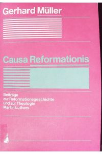 Causa Reformationis.